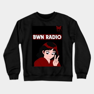 Bwn Radio Anime Edition Logo Crewneck Sweatshirt